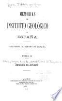 Criaderos de hierro de Españo ...: Adaro y Magro, L. de, and G. Gunquera. Criaderos de Asturias, and, Atlas of charts