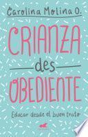 Crianza desobediente