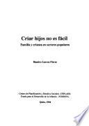 Criar hijos no es fácil