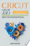 Cricut Explore Air 2