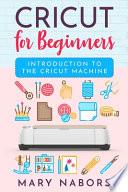 Cricut for Beginners