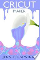 Cricut Maker