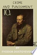 Crime and Punishment By Fyodor Dostoyevsky