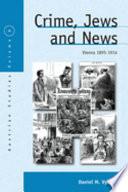 Crime, Jews and News