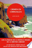 Crimen en Cornualles. Los clásicos de la novela negra de la British Library