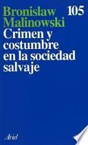 Crimen y costumbre en la sociedad salvaje