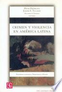 Crimen y violencia en America latina