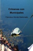 Crímenes con Municipales
