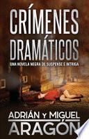 Crímenes Dramáticos