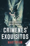 Crímenes exquisitos 2