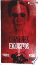 Crímenes exquisitos