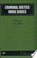 Criminal Justice India Series: Goa, 2002