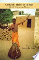 'Criminal' Tribes of Punjab