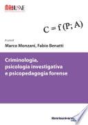 Criminologia, psicologia investigativa e psicopedagogia forense
