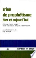 Crise de prophétisme hier et aujourd'hui