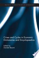 Crises and Cycles in Economic Dictionaries and Encyclopaedias