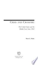 Crisis and Crossfire