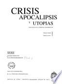Crisis apocalipsis y utopias