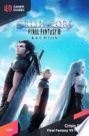 Crisis Core Final Fantasy VII: Reunion - Strategy Guide