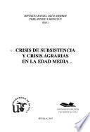 Crisis de subsistencia y crisis agrarias en la Edad Media