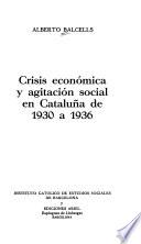 Crisis económica y agitación social en Cataluña de 1930 a 1936