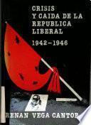 Crisis y caída de la república liberal