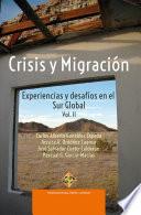Crisis y Migración Experiencias y desafíos en el Sur Global - Vol. II