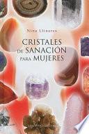 Cristales de sanación para mujeres