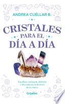 Cristales para el día a día