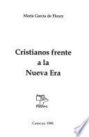 Cristianos frente a la Nueva Era