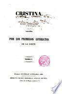 Cristina Historia contemporanea escrita por los primeros literatos de la Corte