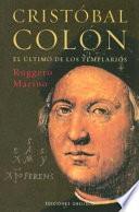 Cristóbal Colón, el último de los templarios