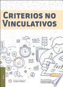 Criterios no vinculativos