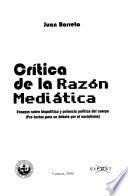 Crítica de la razon mediática