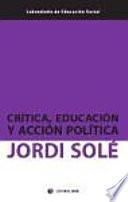 Crítica, educación y acción política