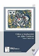 Crítica y traducción en Julio Cortázar