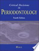 Critical Decisions in Periodontology