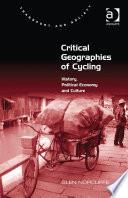 Critical Geographies of Cycling