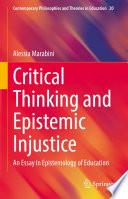 Critical Thinking and Epistemic Injustice
