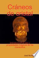 Crneos de Cristal