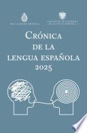 Crónica de la lengua española 2025