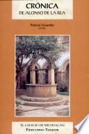 Crónica de la orden de N. Seráfico P.S. Francisco, provincia de S. Pedro y S. Pablo de Mechoacán en la Nueva España