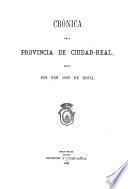 Crónica de la provincia de Ciudad-Real