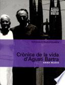 Crònica de la vida d'Agustí Bartra