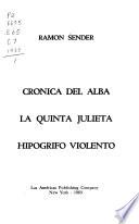 Crónica del alba: Crónica del alba. Hipogrifo violento