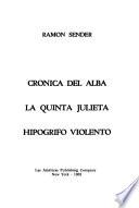 Crónica del alba. Hipogrifo violento