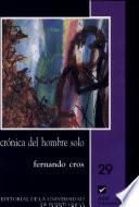 Crónica del hombre solo