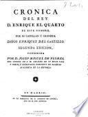 Cronica del rey D. Enrique el quarto de este nombre