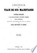 Crónica del viaje de sus majestades y altezas reales a las Islas Baleares