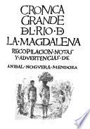 Crónica grande del Río de la Magdalena